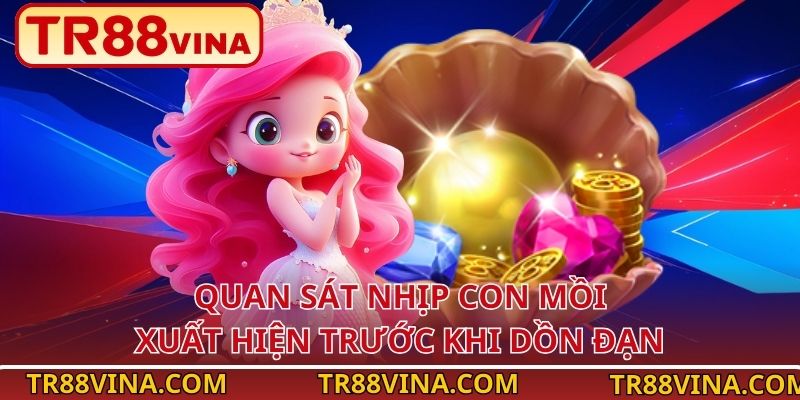 Quan sát nhịp con mồi xuất hiện trước khi dồn đạn