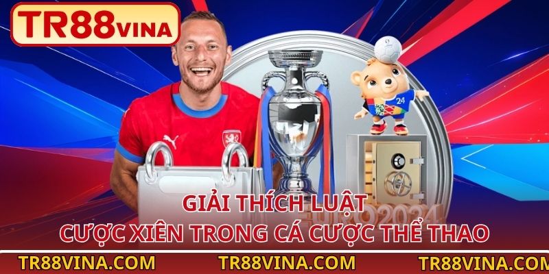 Giải thích luật cược xiên trong cá cược thể thao