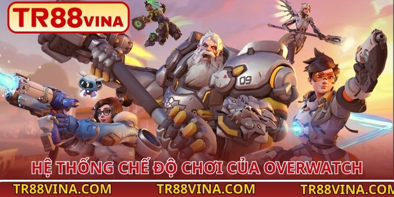 Hệ thống chế độ chơi của Overwatch